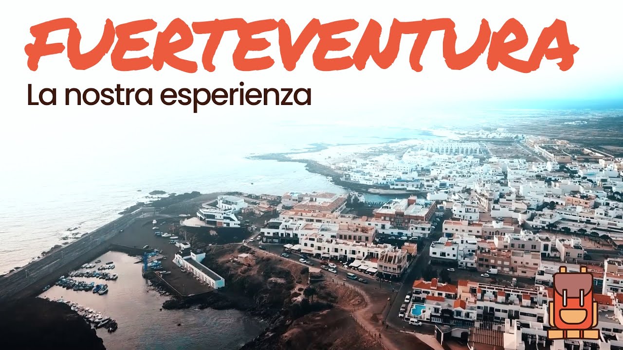 Fuerteventura in 7 Giorni – La nostra esperienza tra natura e smart working  – Canarie
