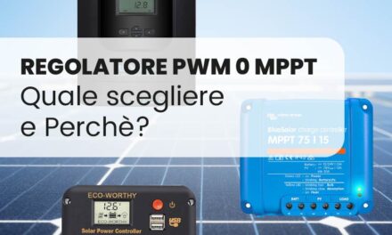 Regolatore di Carica Solare: PWM o MPPT per il camper qual Scegliere e Perché?